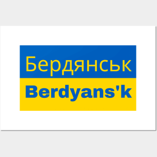 Berdyans'k City in Ukrainian Flag Posters and Art